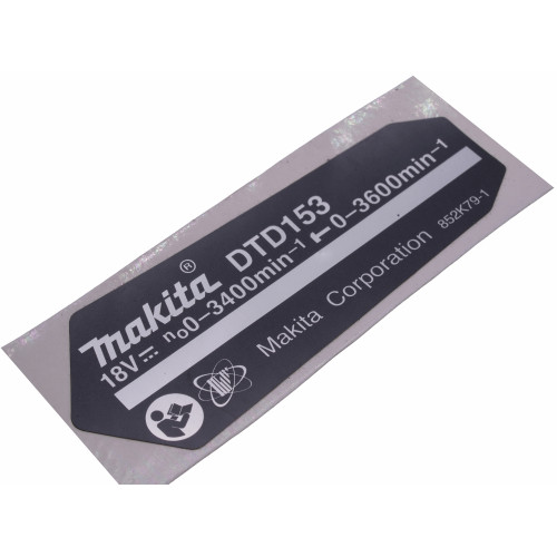 Фирменная табличка с основными характеристиками ударного шуруповерта Makita DTD153 оригинал 852K79-1